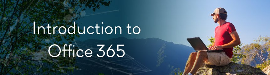 Office-365_Blog Introduction to Office 365