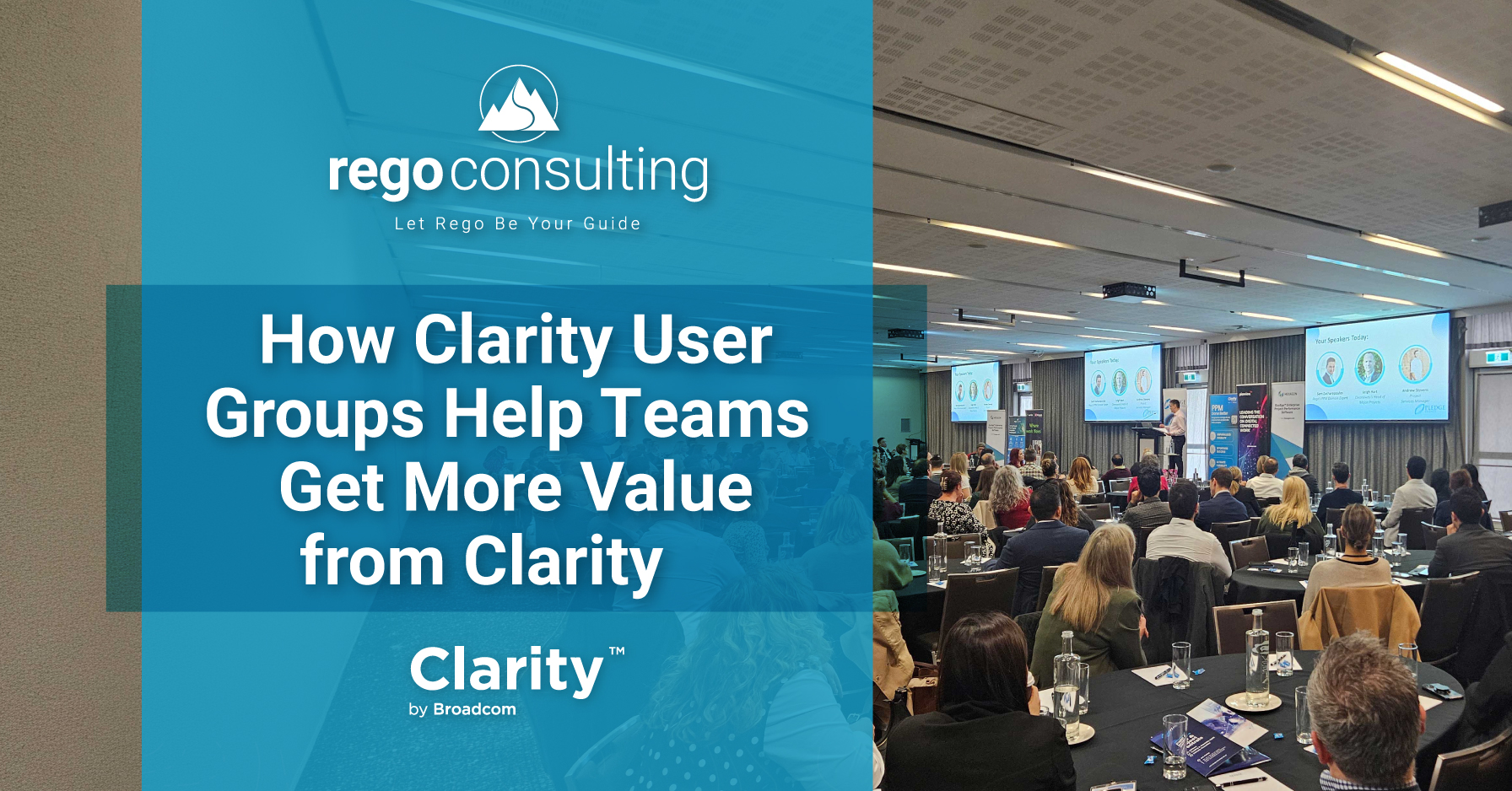 How Clarity User Groups Help Teams Get More Value from Clarity_Header How Clarity user groups help teams increase value from Clarity, shown over a conference audience and presentation setting
