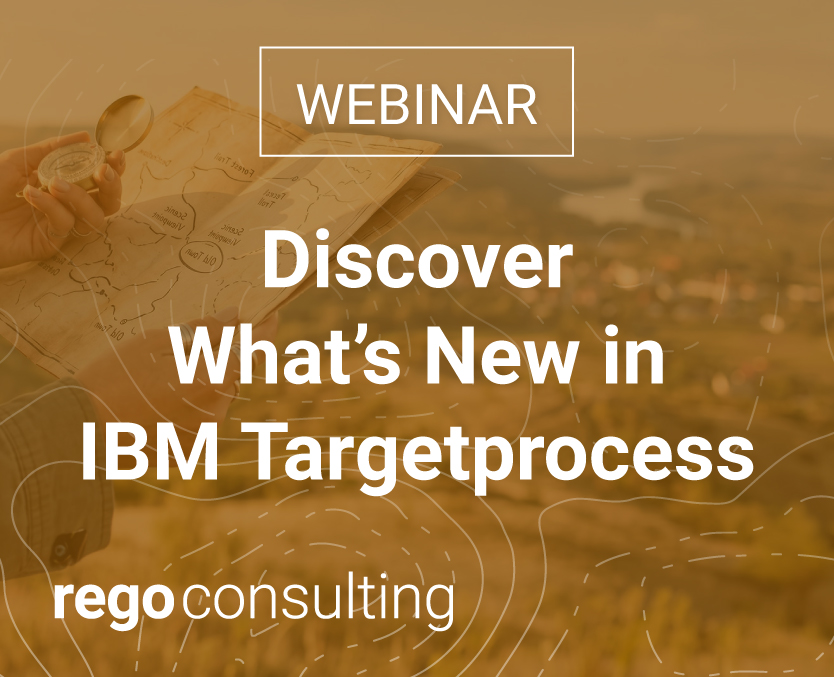 IBM Targetprocess_Portal Image - Rego Consulting Webinar - The 4 A's of Resource Management